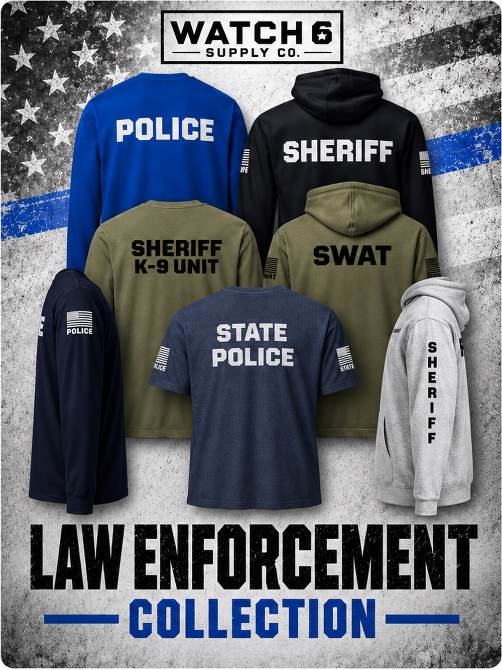 Watch 6 Supply Co. Law Enforcement Collection