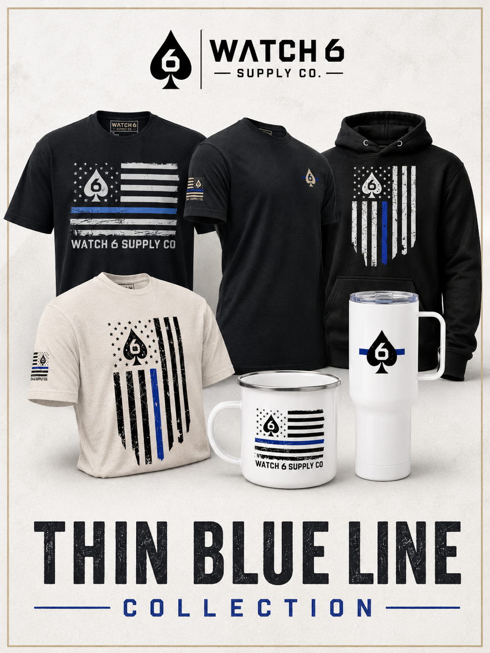 Watch 6 Supply Co. Thin Blue Line Collection