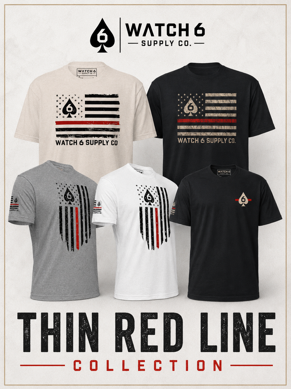 Watch 6 Supply Co. Thin Red Line Collection